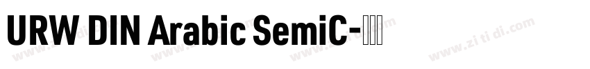 URW DIN Arabic SemiC字体转换 URW DIN Arabic SemiC字体转换